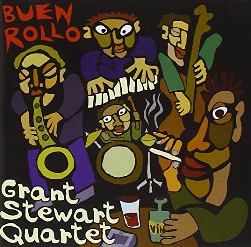 STEWART QUARTET,GRANT - BUEN ROLLO (CD)