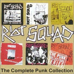 RIOT SQUAD - COMPLETE PUNK COLLECTION (CD)