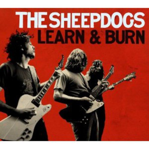 THE SHEEPDOGS - LEARN & BURN (DELUXE) (CD)