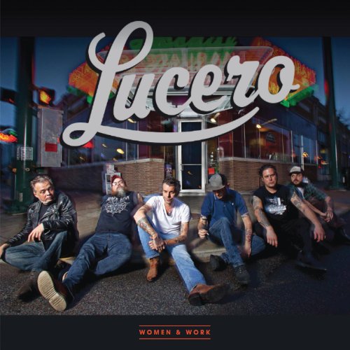 LUCERO - WOMEN & WORK (VINYL)