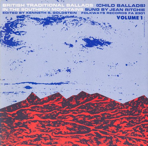 JEAN RITCHIE - BRITISH TRADITIONAL BALLADS SOUTHERN MOUNTAINS 1 (CD)