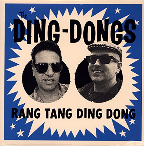 DING DONGS - RANG TANG DING DONG (VINYL)