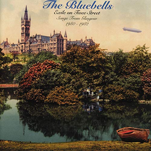 BLUEBELLS - EXILE ON TWEE STREET (CD)