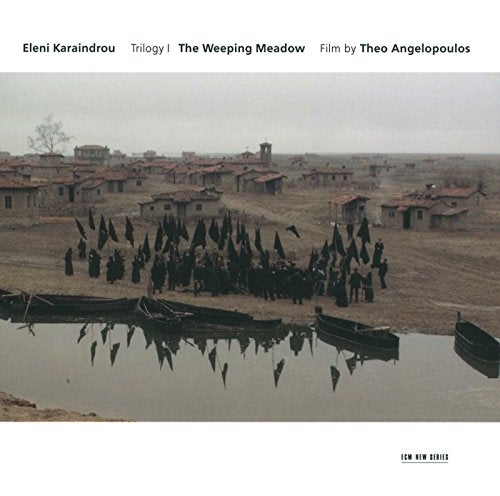 KARAINDROU,ELENI - WEEPING MEADOW (MUSIC FOR FILM BY T. ANGELOPOULOS) (CD)