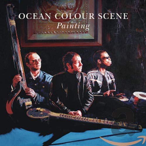 OCEAN COLOUR SCENE - PAINTING (CD)