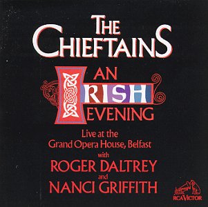 CHIEFTAINS, THE - AN IRISH EVENING