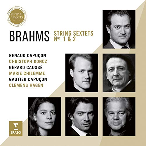 CAPUCON / KONCZ / CAU - BRAHMS:  STRING SEXTETS NOS. 1 & 2 - LIVE FROM AIX EASTER FESTIVAL 2016 (CD)