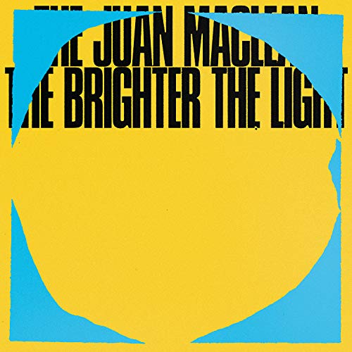 MACLEAN,JUAN - BRIGHTER THE LIGHT (CD)