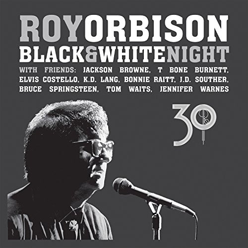 ROY ORBISON - BLACK & WHITE NIGHT 30 (CD/DVD EDITION) (CD)