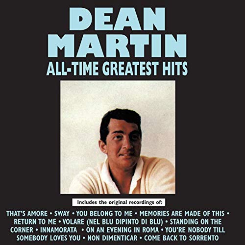 DEAN MARTIN - ALL TIME GREATEST HITS (CD)