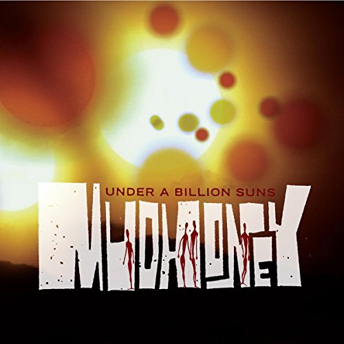 MUDHONEY - UNDER A BILLION SUNS (VINYL)