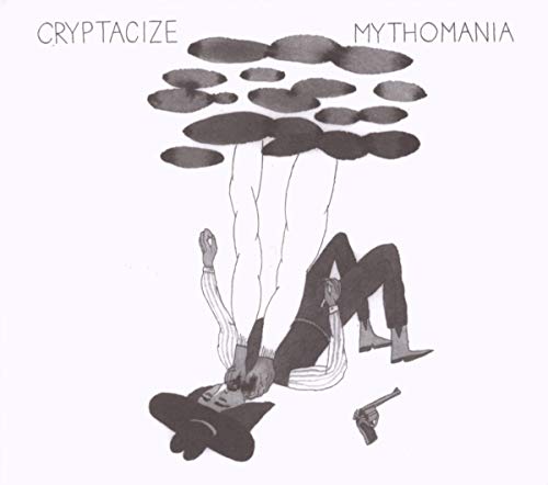 CRYPTACIZE - MYTHOMANIA (CD)