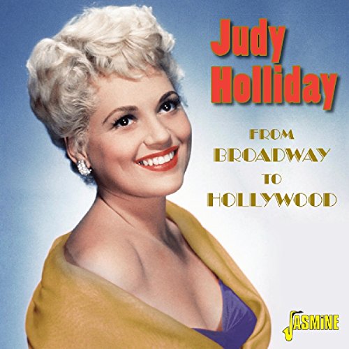 HOLLIDAY,JUDY - FROM BROADWAY TO HOLLYWOOD (CD)