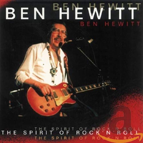 HEWITT, BEN - SPIRIT OF ROCK & ROLL (CD)