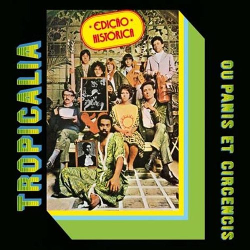 VARIOUS - TROPICALIA: OU PANIS ET CIRCEN (CD)