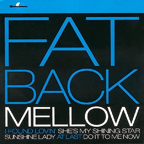 FATBACK BAND - MELLOW (CD)