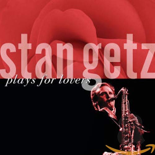 GETZ,STAN - PLAYS FOR LOVERS (CD)