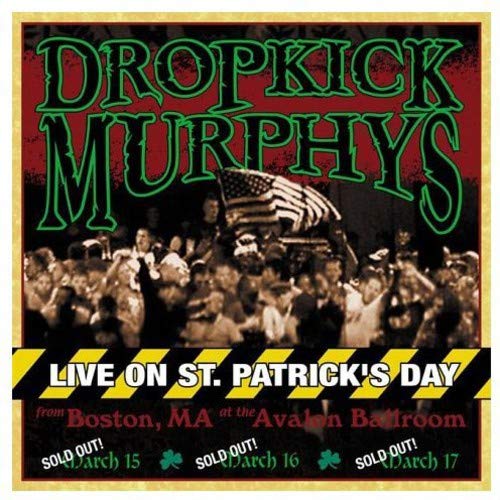 DROPKICK MURPHYS - LIVE ON ST. PATRICK'S DAY [VINYL]