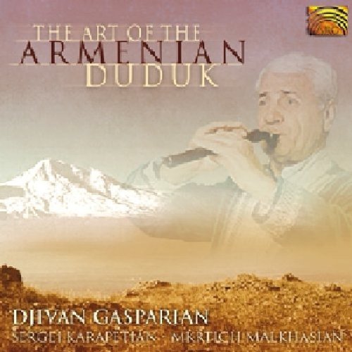 GASPARIAN, DJIVAN - ART OF THE ARMENIAN DUDUK (CD)