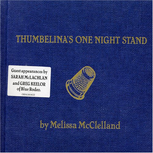 MCCLELLAND, MELISSA - THUMBELINA'S ONE NIGHT STAND