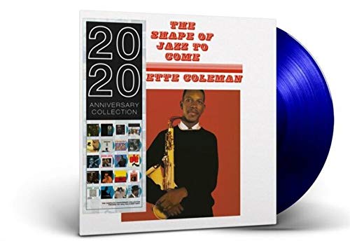 ORNETTE COLEMAN - SHAPE OF JAZZ TO COME [LIMITED BLUE COLORED VINYL]