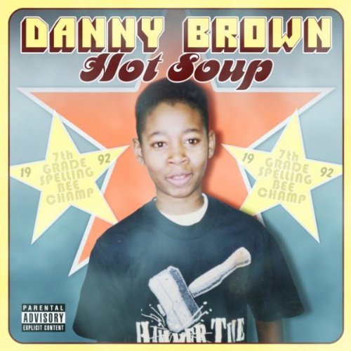 DANNY BROWN - HOT SOUP (CD)