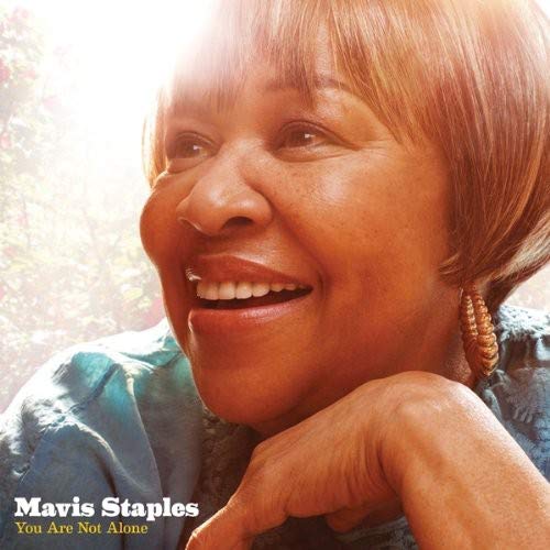 STAPLES,MAVIS - YOU ARE NOT ALONE (VINYL)