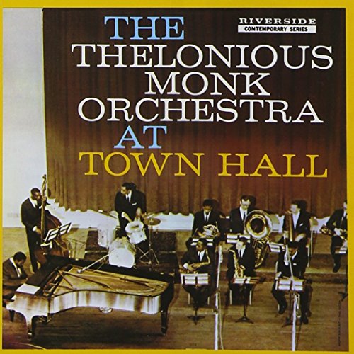 MONK,THELONIOUS - AT TOWN HALL (CD)