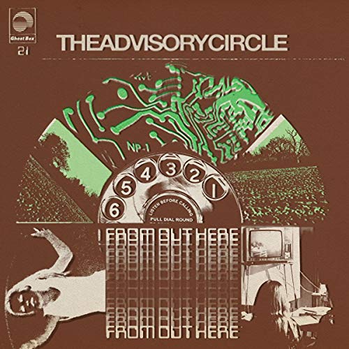 THE ADVISORY CIRCLE - FROM OUT HERE (VINYL)