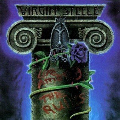 VIRGIN STEELE - LIFE AMONG THE RUINS (CD)