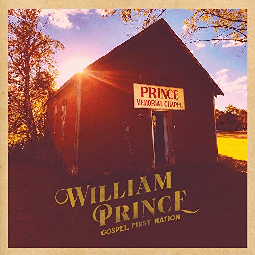 WILLIAM PRINCE - GOSPEL FIRST NATION (CD)