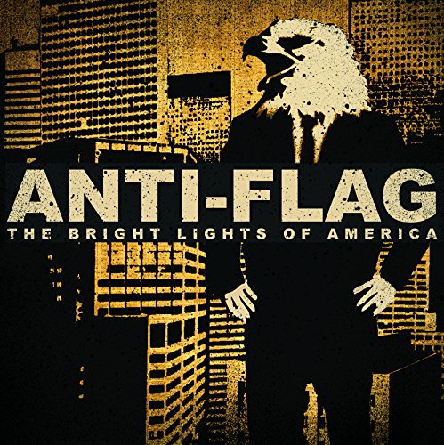 ANTI-FLAG - BRIGHT LIGHTS OF AMERICA (VINYL)