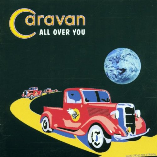 CARAVAN - ALL OVER YOU (CD)