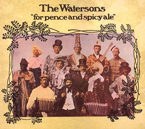 THE WATERSONS - FOR PENCE & SPICY ALE (CD)