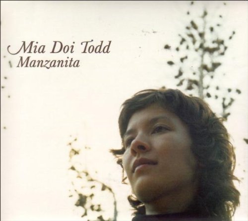 MIA DOI TODD - MANZANITA (CD)