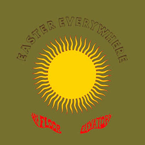 THE 13TH FLOOR ELEVATORS - EASTER EVERYWHERE (LIMITED EDITION YELLOW/RED SPLATTER 2LP)