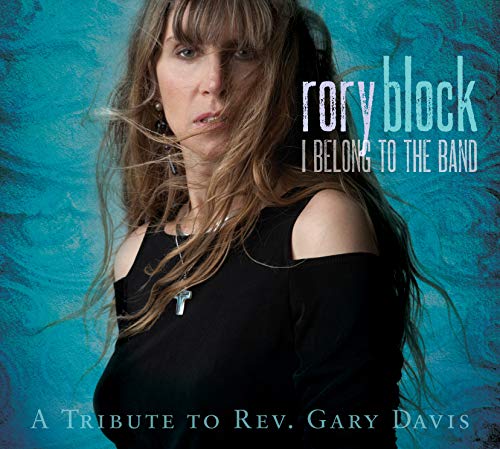 RORY BLOCK - I BELONG TO THE BAND:A TRIBUTE (CD)