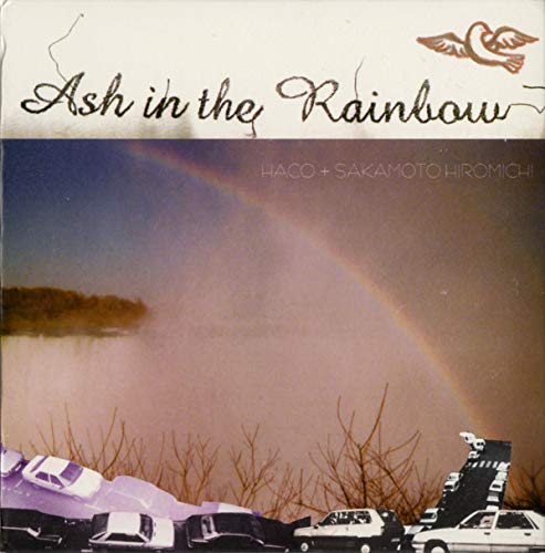 HACO - ASH IN THE RAINBOW (CD)