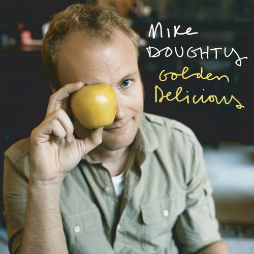 DOUGHTY, MIKE - GOLDEN DELICIOUS (CD)