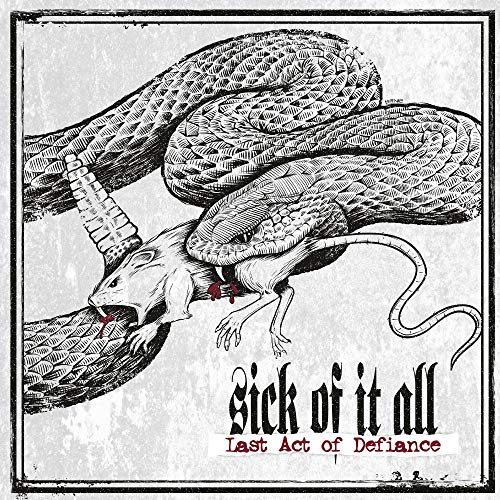 SICK OF IT ALL - LAST ACT OF DEFIANCE (VINYL)