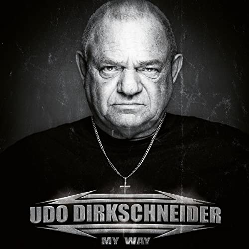UDO DIRKSCHNEIDER - MY WAY (LIMITED COLOUR + SIGNED PRINT EDITION) (VINYL)