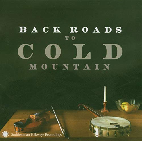 VARIOUS ARTISTS - BACK ROADS TO COLD MOUNTAIN / VARIOUS (CD)