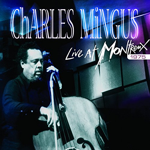 MINGUS, CHARLES - LIVE AT MONTREUX 1975 (2CD) (CD)