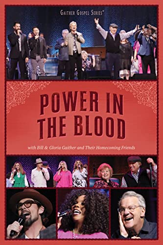 GAITHER - POWER IN THE BLOOD [DVD]