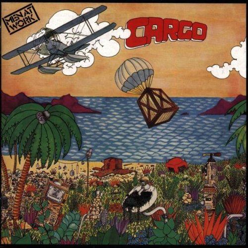 MEN AT WORK  - CARGO