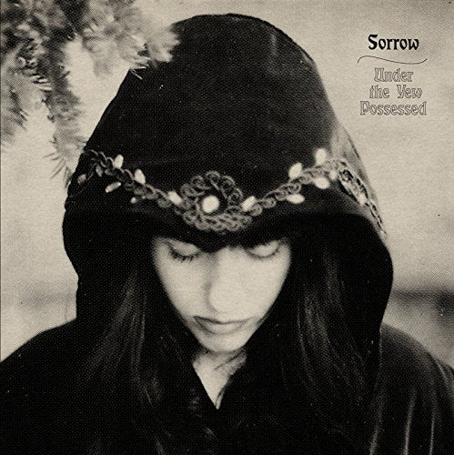 SORROW - UNDER THE YEW POSSESSED (CD)