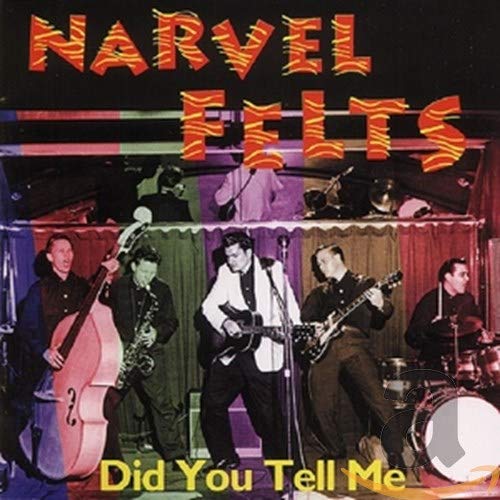 FELTS, NARVEL - DID YOU TELL ME (CD)