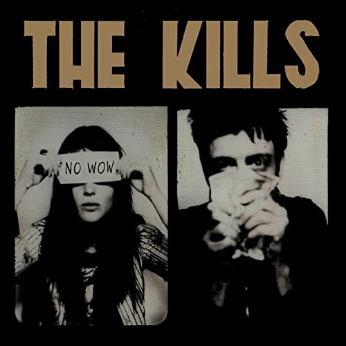 KILLS - NO WOW (VINYL)