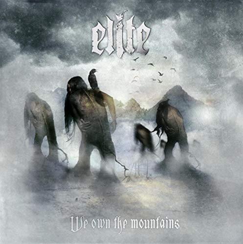 ELITE - WE OWN THE MOUNTAINS (CD)