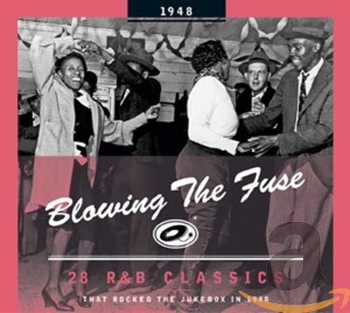 VARIOUS - BLOWING THE FUSE 1948-CLASSICS THAT ROCKED (CD)